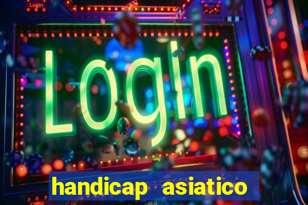 handicap asiatico 0.0 -0.5 bet365